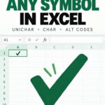 How to insert symbols in Excel using UNICHAR, CHAR and Alt codes